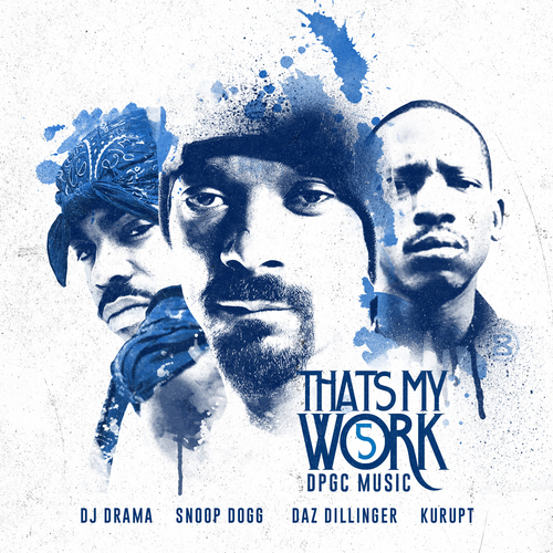 Snoop_Dogg_Tha_Dogg_Pound_Gang_Thats_My_Work_5frontlarge